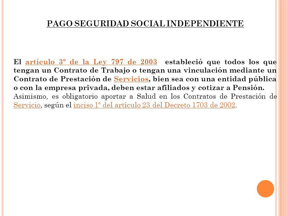 PAGO SEGURIDAD SOCIAL INDEPENDIENTE