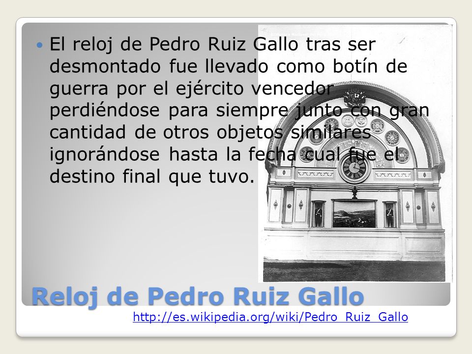 Reloj de Pedro Ruiz Gallo