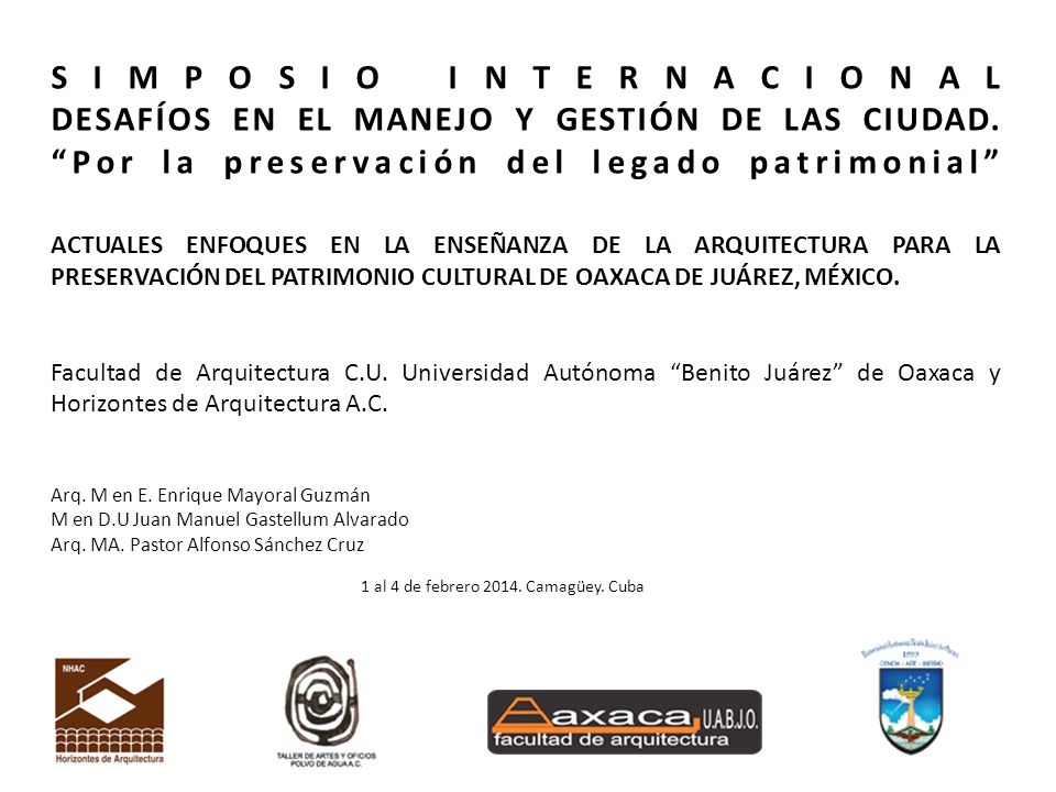 SIMPOSIO INTERNACIONAL DESAFÍOS EN EL MANEJO Y GESTIÓN DE LAS CIUDAD.