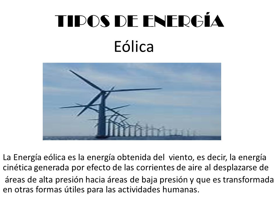 TIPOS DE ENERGÍA Eólica