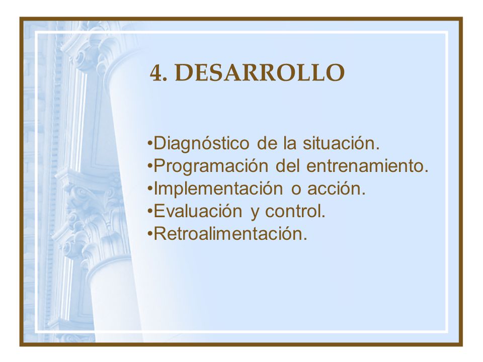 4. DESARROLLO Diagnóstico de la situación.