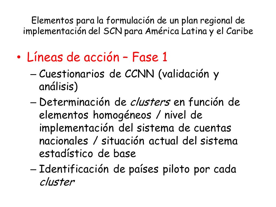 Elementos para la formulación de un plan regional de implementación del SCN para América Latina y el Caribe