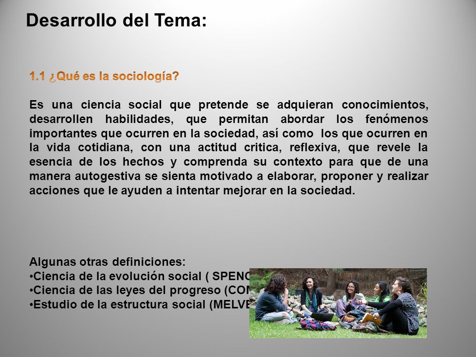 Desarrollo del Tema: 1.1 ¿Qué es la sociología