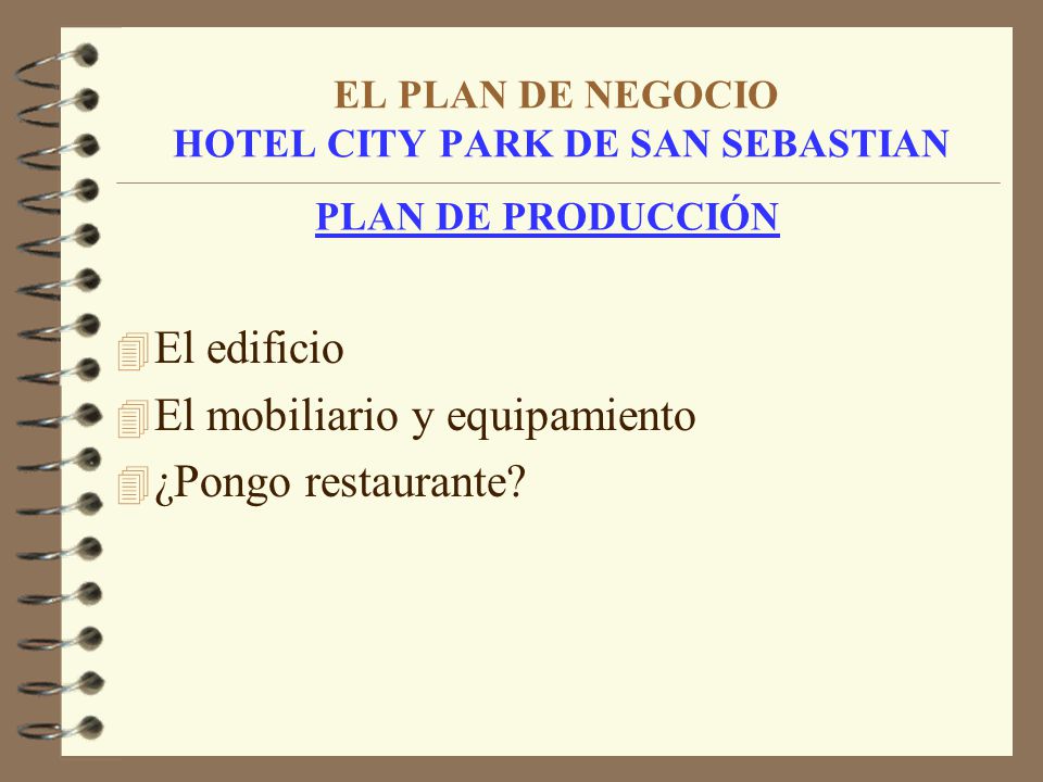 EL PLAN DE NEGOCIO HOTEL CITY PARK DE SAN SEBASTIAN