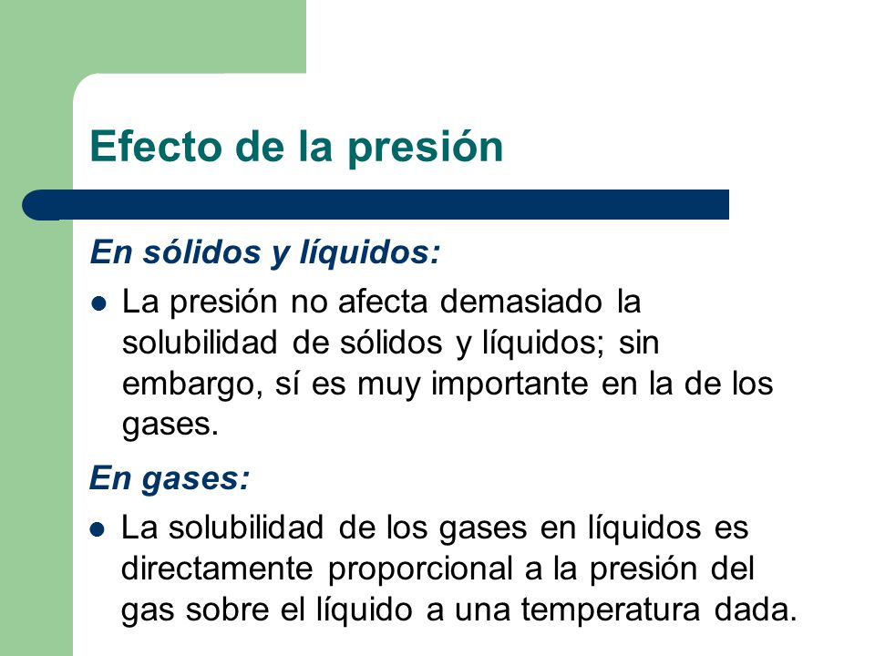 Efecto de la presión En sólidos y líquidos: