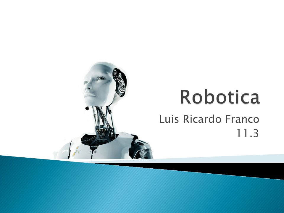 Robotica Luis Ricardo Franco 11.3