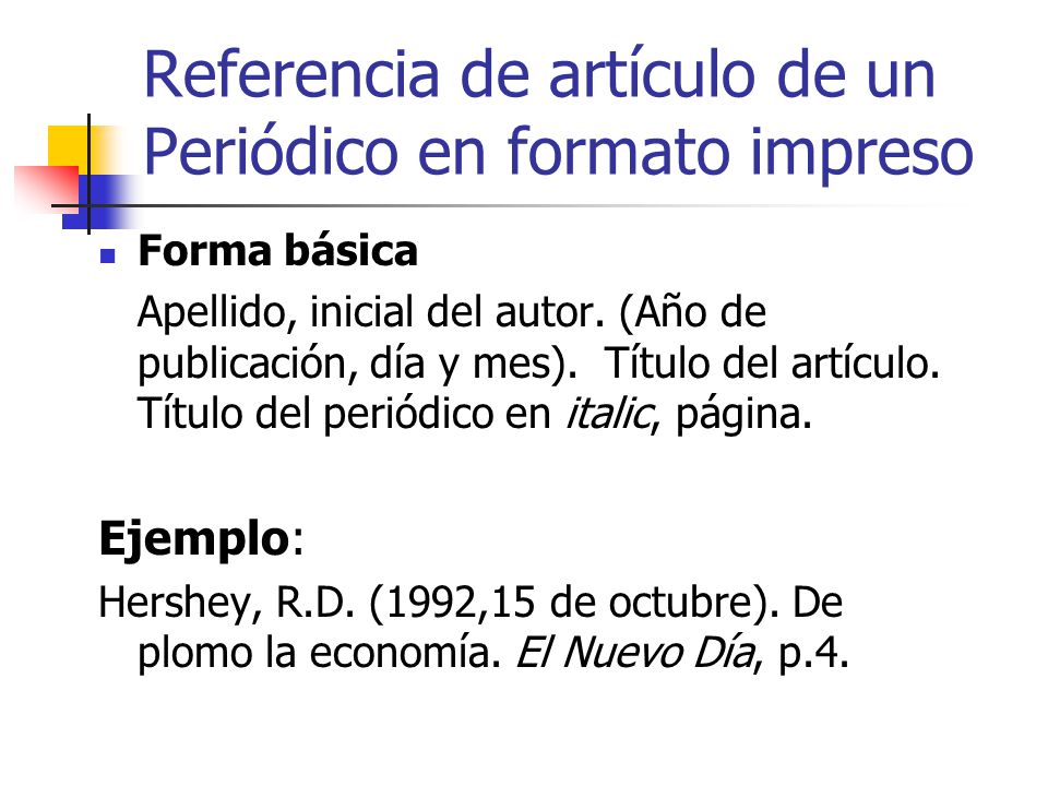 Referencia de artículo de un Periódico en formato impreso