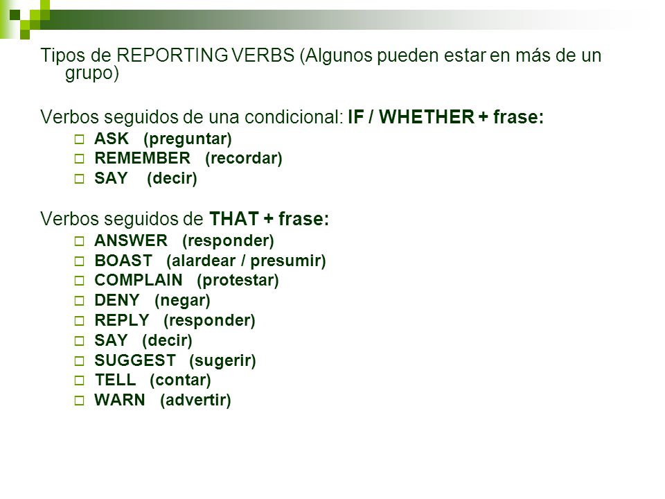 Tipos de REPORTING VERBS (Algunos pueden estar en más de un grupo)