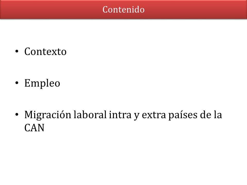 Migración laboral intra y extra países de la CAN