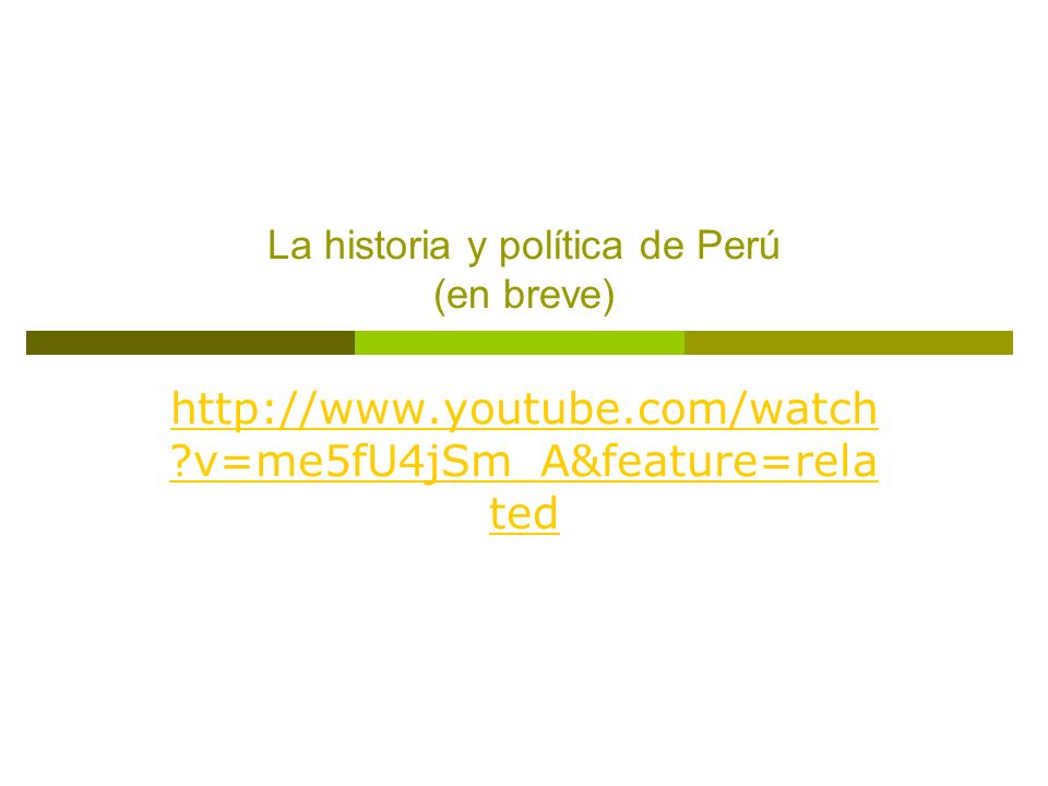 La historia y política de Perú (en breve)
