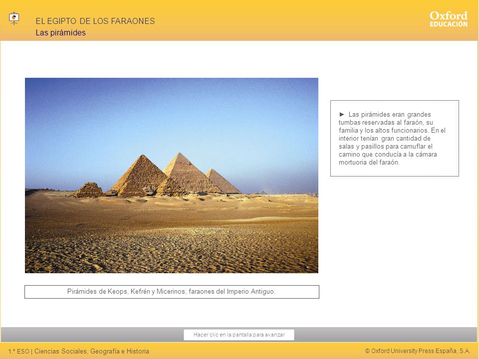 Pirámides de Keops, Kefrén y Micerinos, faraones del Imperio Antiguo.