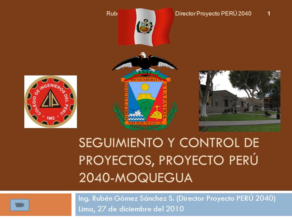 SEGUIMIENTO Y CONTROL DE PROYECTOS, PROYECTO PERÚ 2040-MOQUEGUA