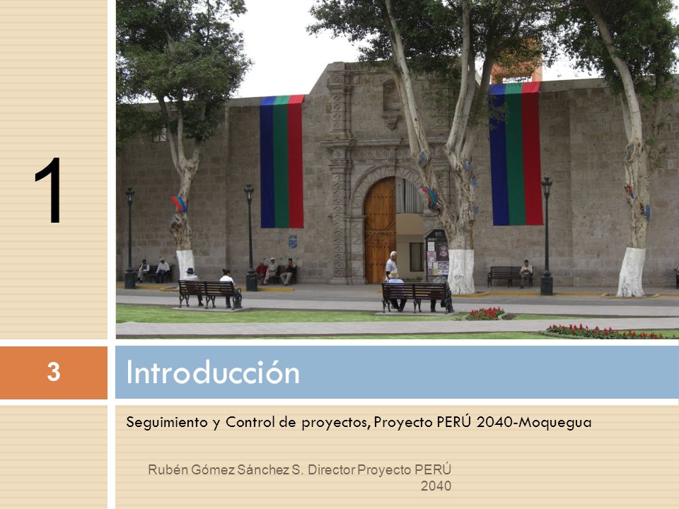 1 Introducción. Seguimiento y Control de proyectos, Proyecto PERÚ 2040-Moquegua.