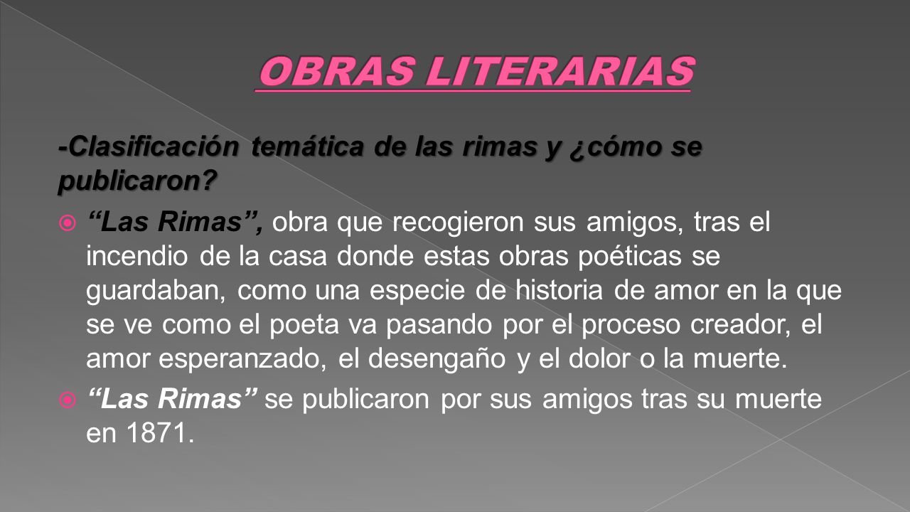 OBRAS LITERARIAS -Clasificación temática de las rimas y ¿cómo se publicaron