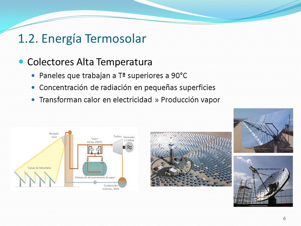 1.2. Energía Termosolar Colectores Alta Temperatura