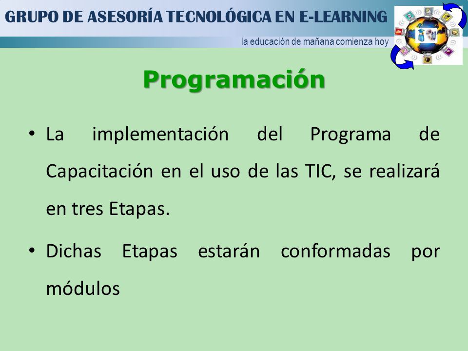 GRUPO DE ASESORÍA TECNOLÓGICA EN E-LEARNING