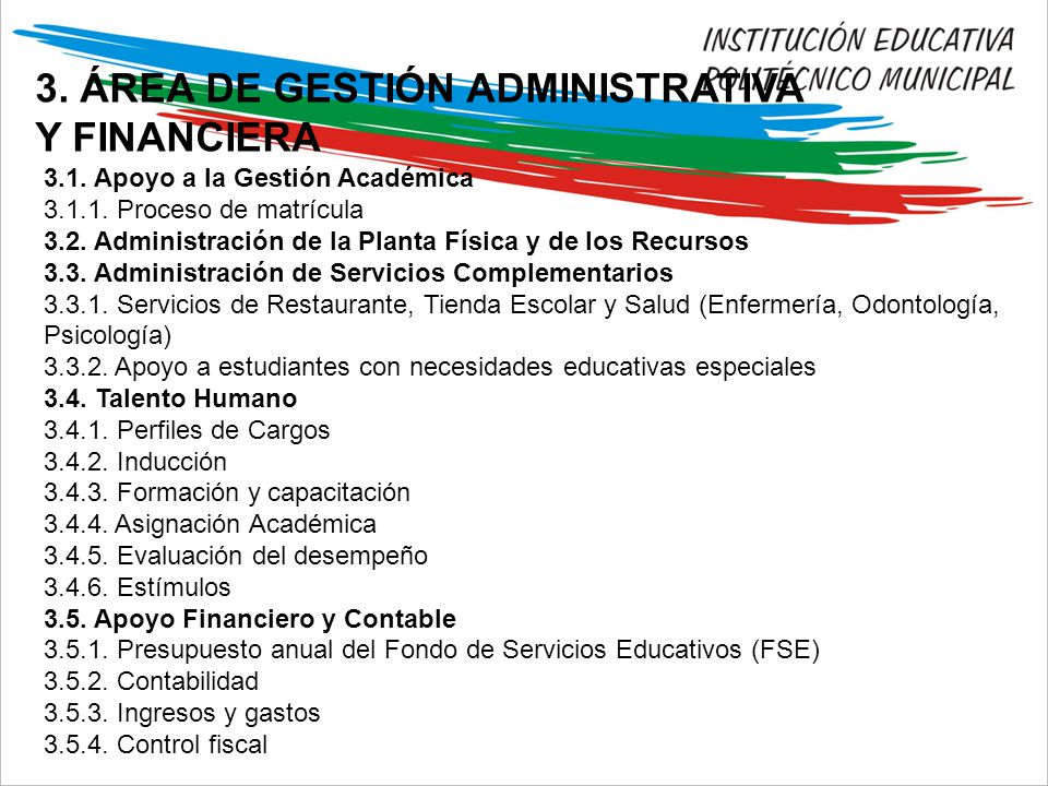 3. ÁREA DE GESTIÓN ADMINISTRATIVA Y FINANCIERA