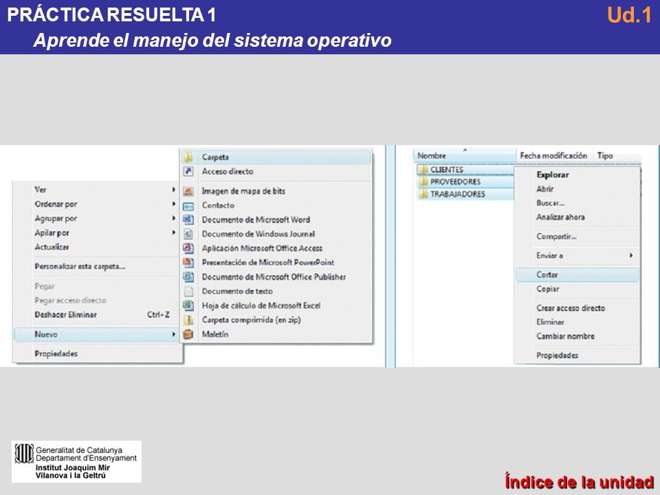 Ud.1 PRÁCTICA RESUELTA 1 Aprende el manejo del sistema operativo