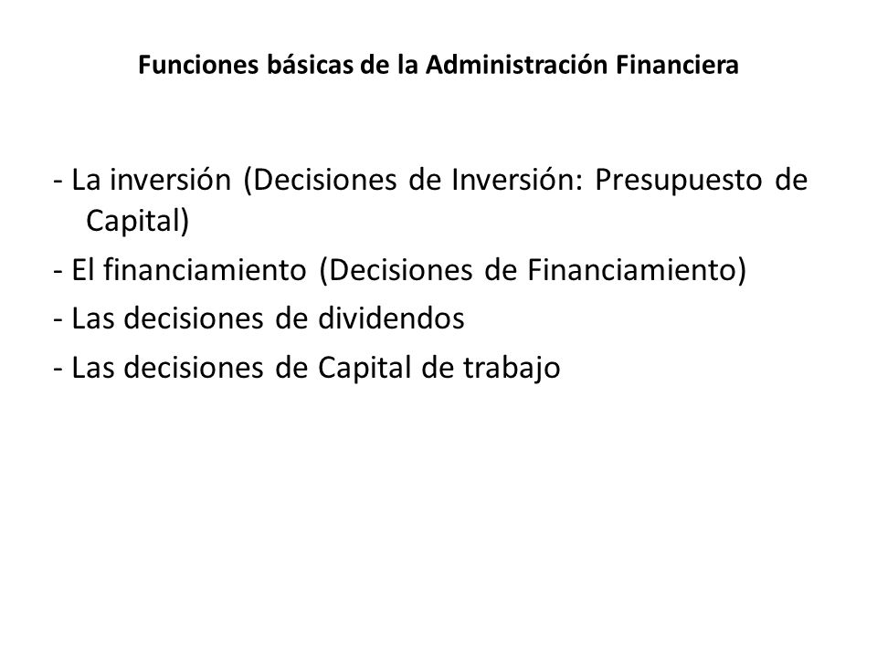 Funciones básicas de la Administración Financiera
