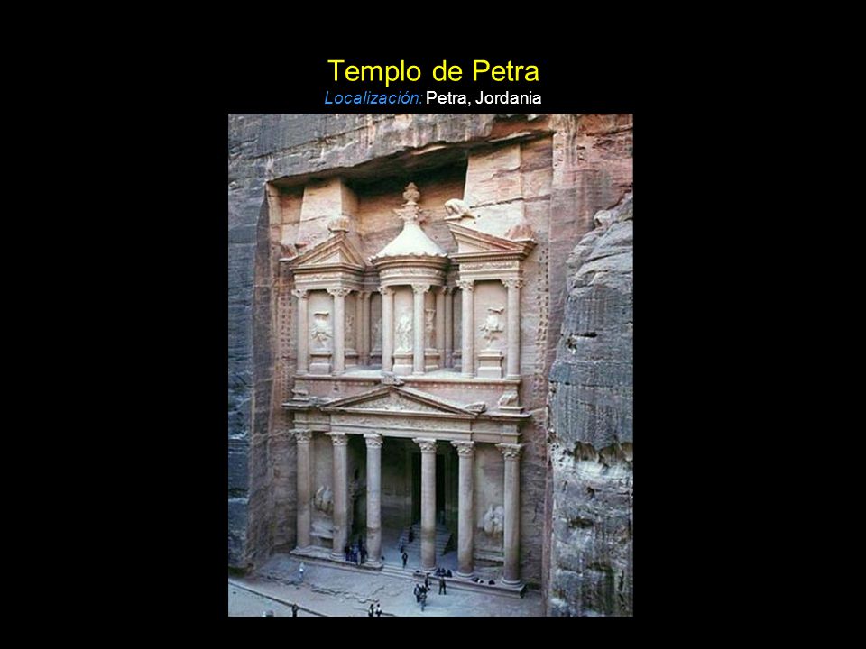 Templo de Petra Localización: Petra, Jordania