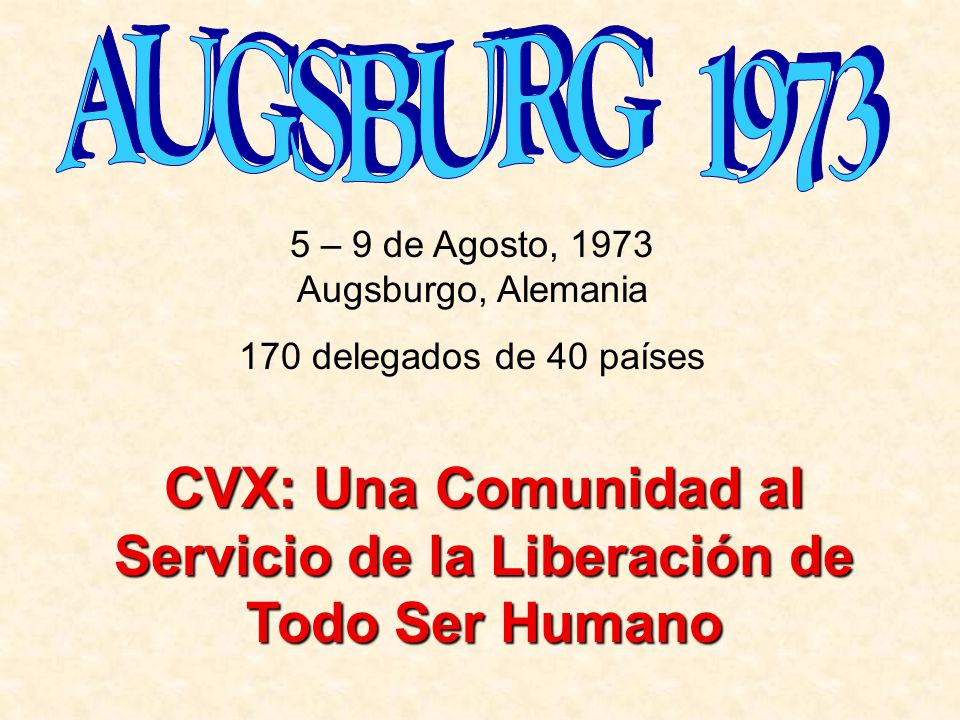 CVX: Una Comunidad al Servicio de la Liberación de Todo Ser Humano