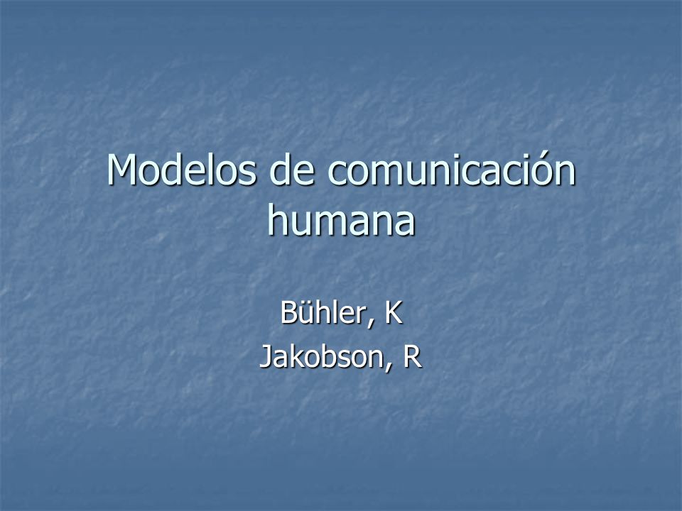 Modelos de comunicación humana