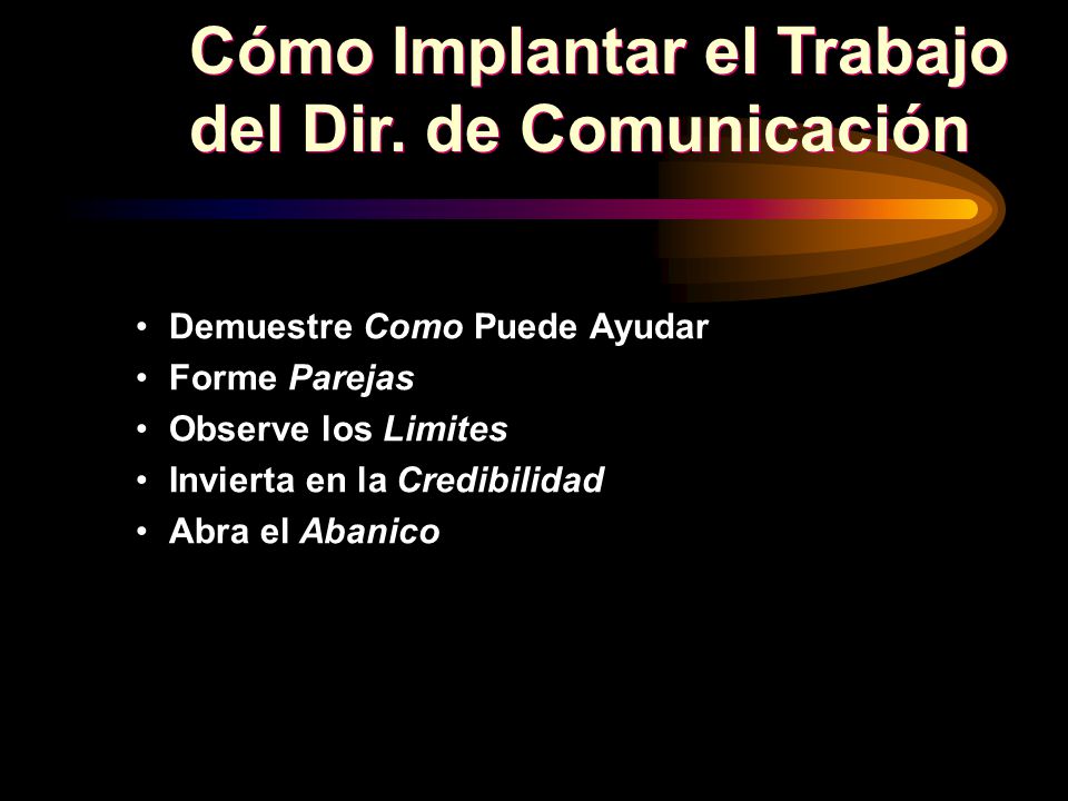 Cómo Implantar el Trabajo del Dir. de Comunicación