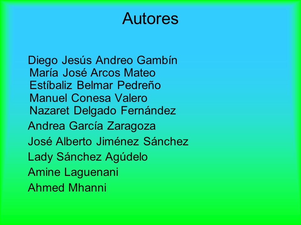 Autores Diego Jesús Andreo Gambín María José Arcos Mateo Estíbaliz Belmar Pedreño Manuel Conesa Valero Nazaret Delgado Fernández.