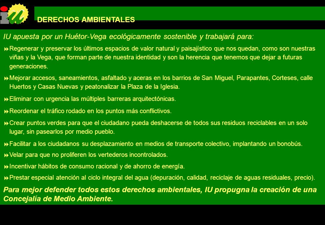 DERECHOS AMBIENTALES IU apuesta por un Huétor-Vega ecológicamente sostenible y trabajará para: