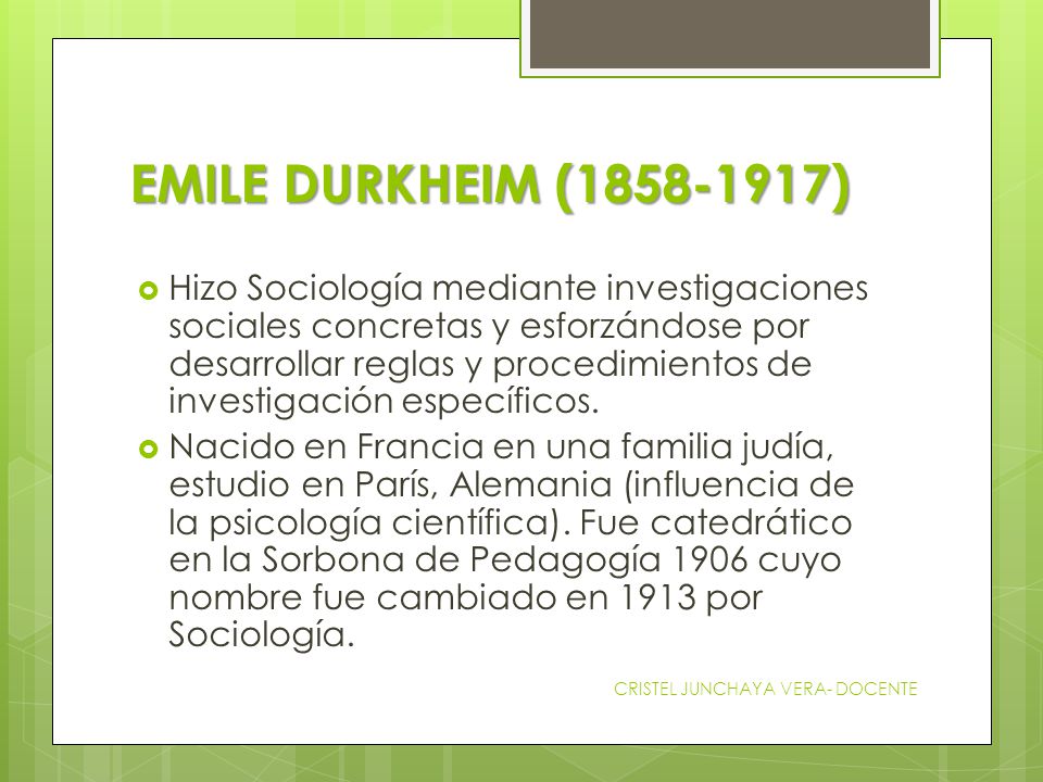 EMILE DURKHEIM ( )