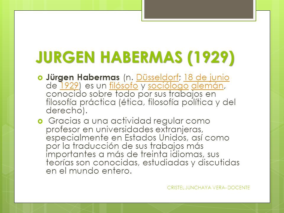 JURGEN HABERMAS (1929)