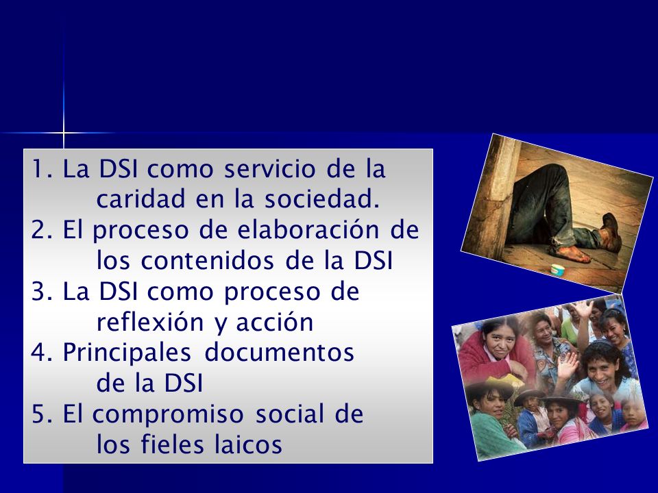 1. La DSI como servicio de la caridad en la sociedad.