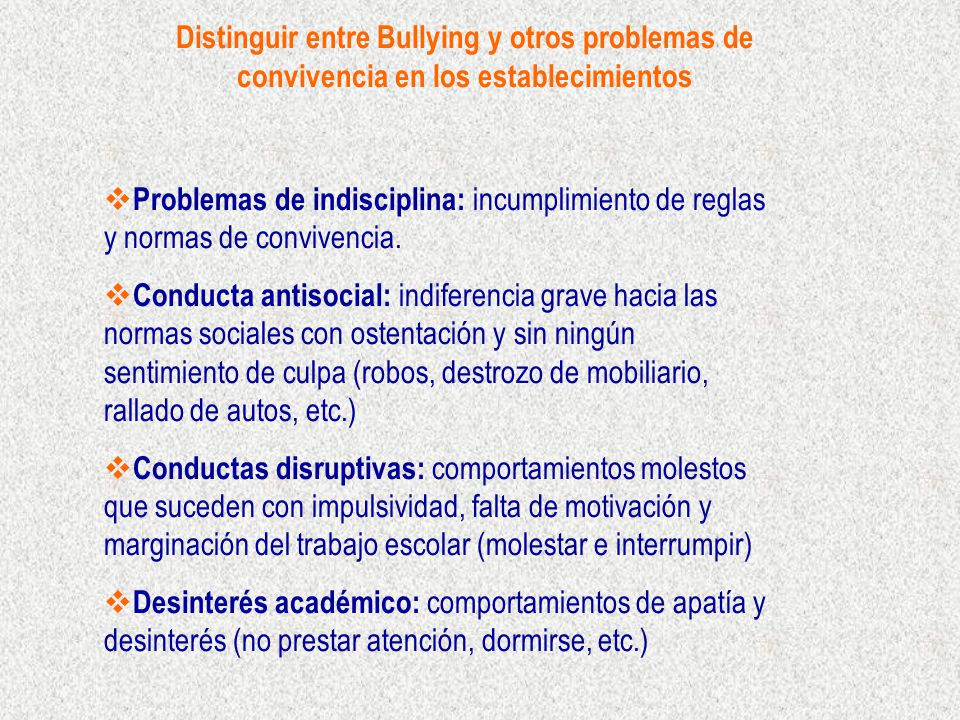 Distinguir entre Bullying y otros problemas de convivencia en los establecimientos