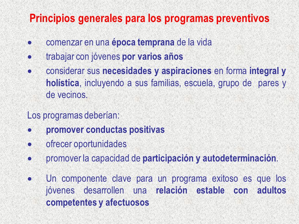 Principios generales para los programas preventivos