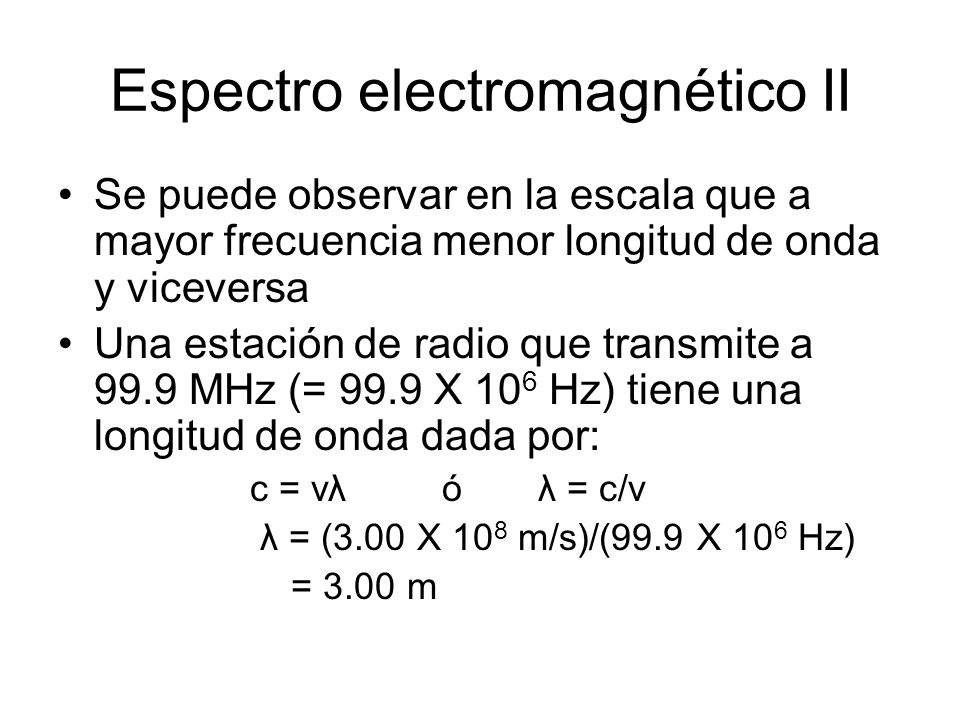 Espectro electromagnético II