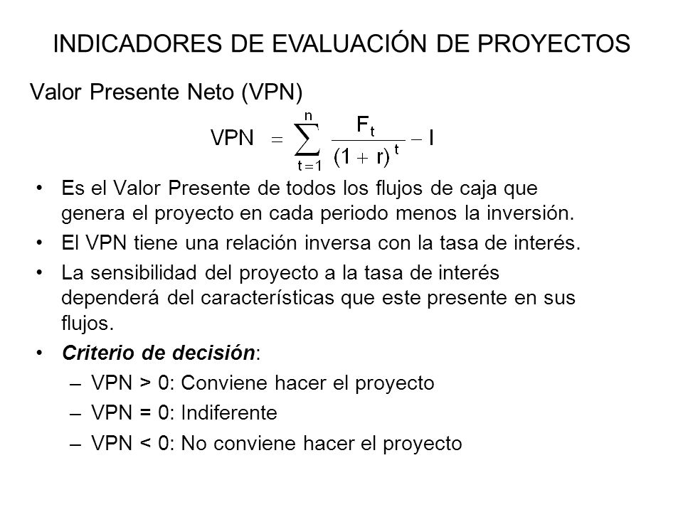 Valor Presente Neto (VPN)