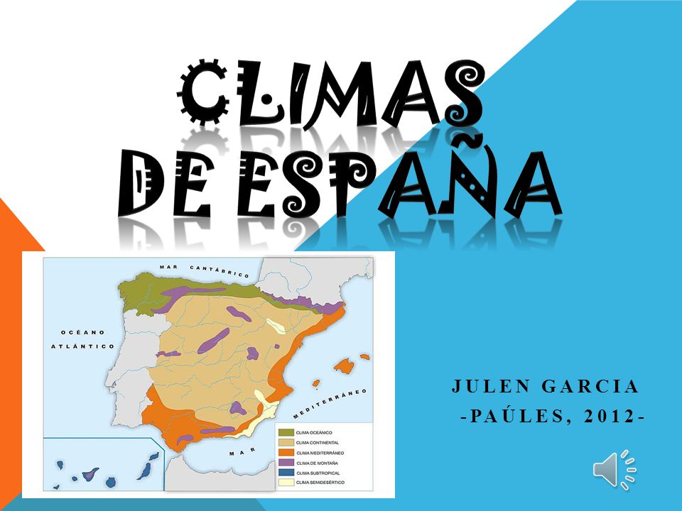 CLIMAS DE ESPAÑA JULEN GARCIA -PAÚLES, 2012-