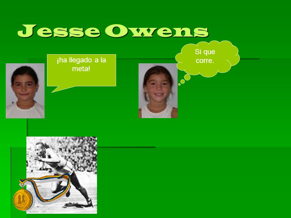 Jesse Owens Si que corre. ¡ha llegado a la meta!