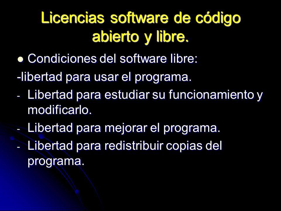 Licencias software de código abierto y libre.