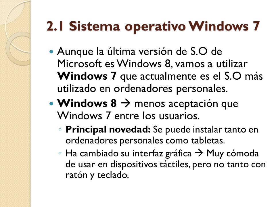 2.1 Sistema operativo Windows 7