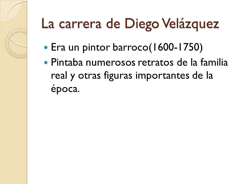 La carrera de Diego Velázquez