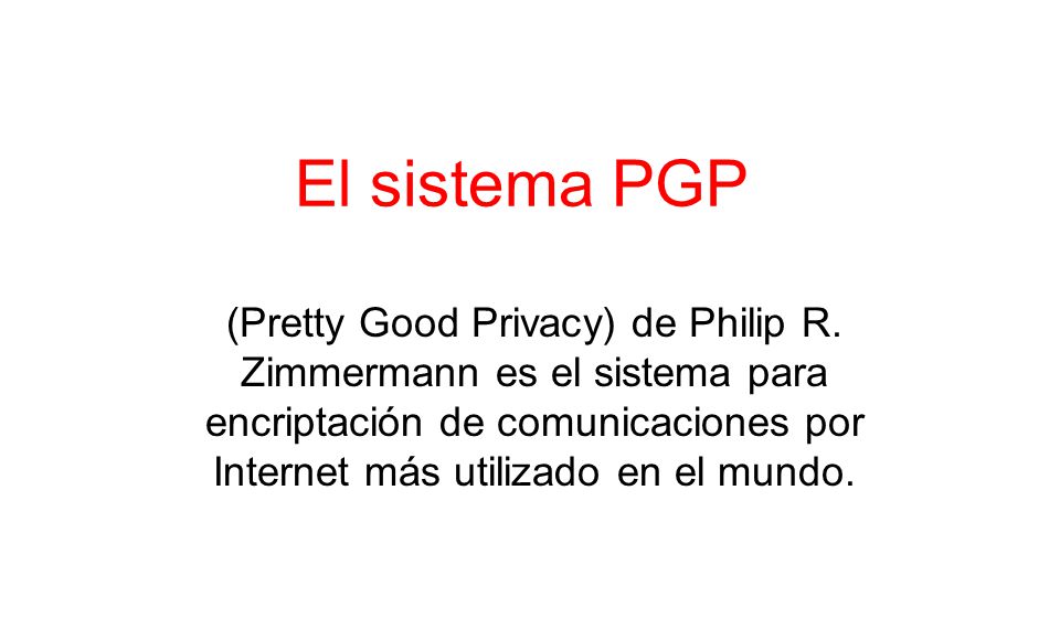 El sistema PGP