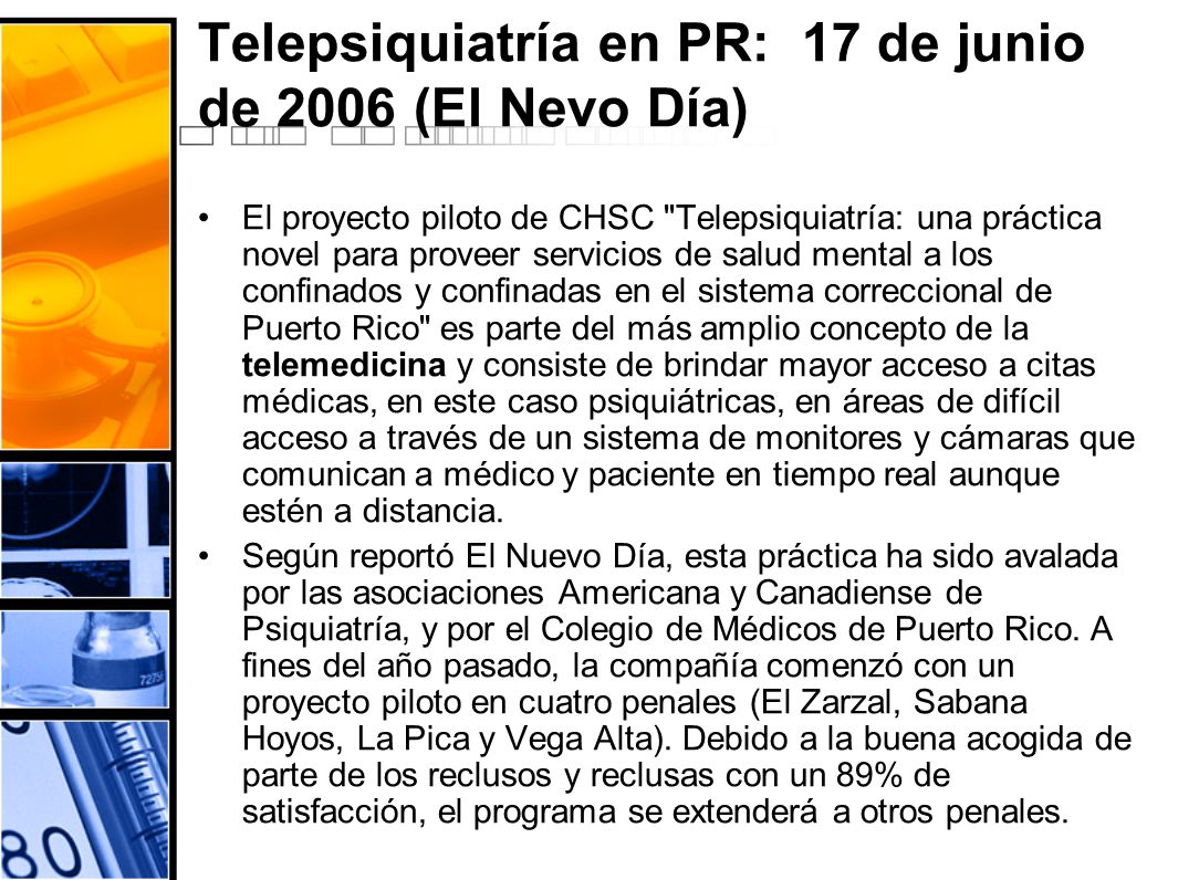 Telepsiquiatría en PR: 17 de junio de 2006 (El Nevo Día)