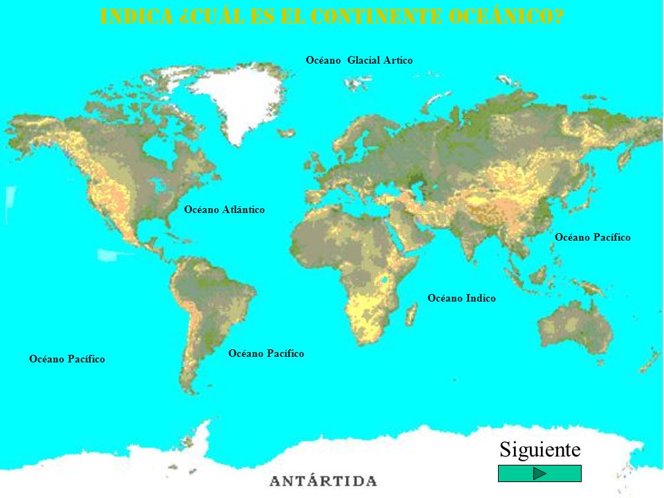 Indica ¿cuál es el Continente Oceánico