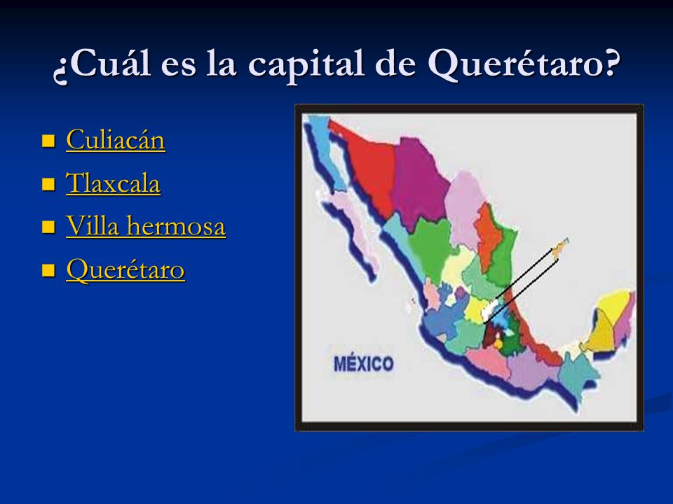 ¿Cuál es la capital de Querétaro