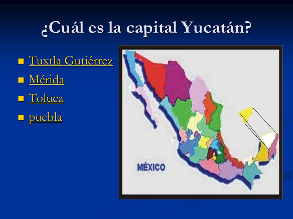 ¿Cuál es la capital Yucatán