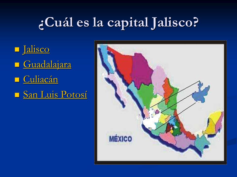 ¿Cuál es la capital Jalisco