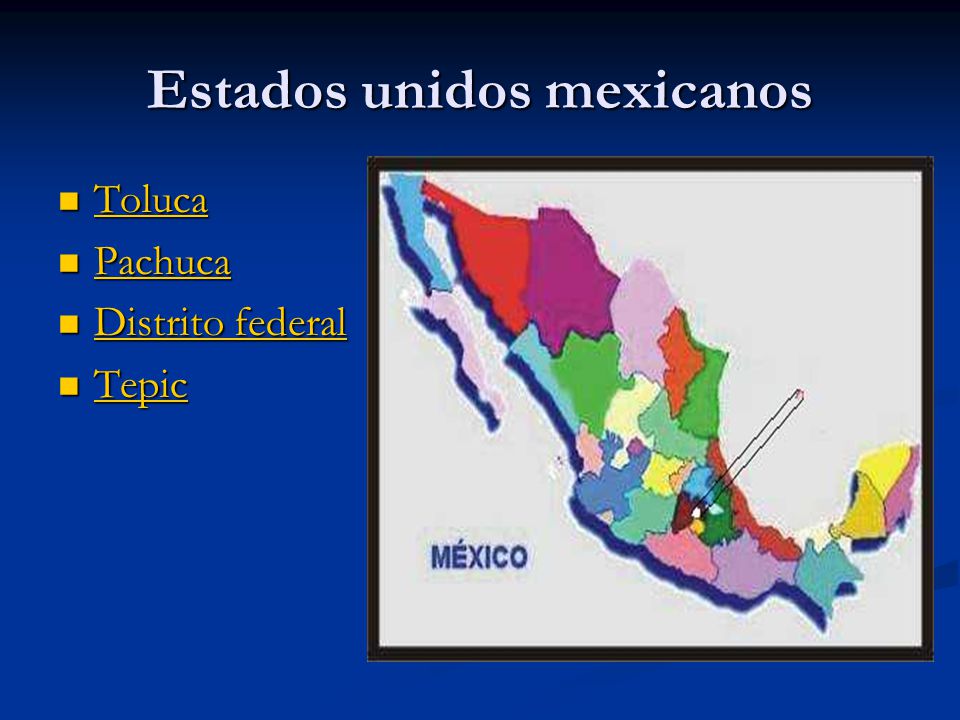 Estados unidos mexicanos