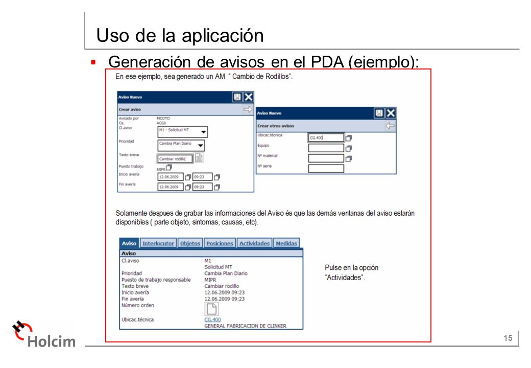 Uso de la aplicación Generación de avisos en el PDA (ejemplo):