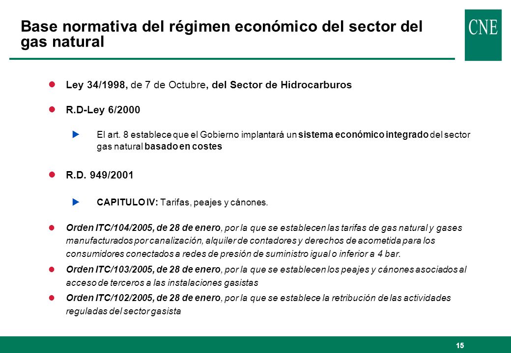 Base normativa del régimen económico del sector del gas natural